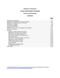 Department of Education SCHOOL IMPROVEMENT PROGRAMS Fiscal Year 2016 Request CONTENTS Page Appropriations language .........................................................................................................
