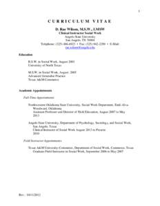 1  CURRICULUM VITAE D. Rae Wilson, M.S.W., LMSW Clinical Instructor Social Work Angelo State University