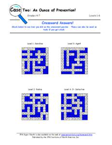 Case  Two: An Ounce of Prevention! Grades 4-7  Levels 1-6