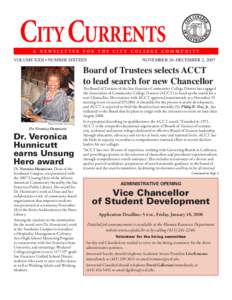 City CURRENTS A Newsletter for the City College community  Volume XXII • number sixteen	November 26–december 2, 2007
