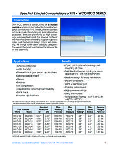 Open Pitch Extruded Convoluted Hose of PTFE  • WCO/BCO SERIES