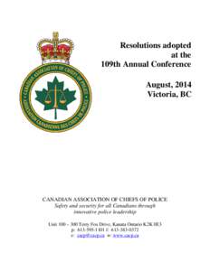 Resolutions adopted at the 109th Annual Conference August, 2014 Victoria, BC