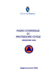 PIANO COMUNALE DI PROTEZIONE CIVILE (EDIZIONEAggiornamento 2008)