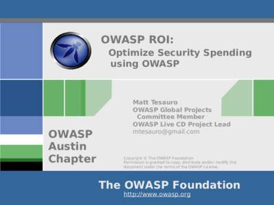 OWASP ROI: Optimize Security Spending using OWASP OWASP Austin