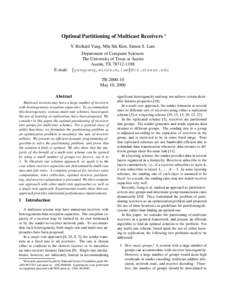 Optimal Partitioning of Multicast Receivers  Y. Richard Yang, Min Sik Kim, Simon S. Lam Department of Computer Sciences The University of Texas at Austin Austin, TXE-mail: fyangyang,minskim,