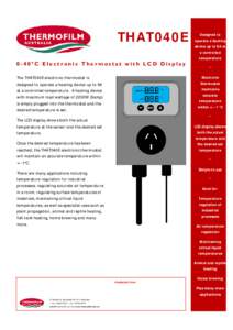 THAT040E 0-40°C Electronic Thermostat with LCD Display Designed to operate a heating device up to 9A at