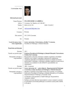 Curriculum vitae  Informatii personale Nume/Prenume Adresa Telefon