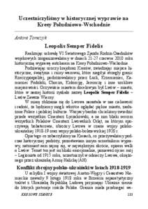 Uczestniczyliśmy w historycznej wyprawie na Kresy Południowo-Wschodnie Antoni Tomczyk Leopolis Semper Fidelis Realizując uchwałę VI Światowego Zjazdu Rodzin Osadników