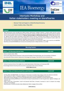 Intertasks Workshop and Italian stakeholders meeting on biorefineries Biomass Trade and Supply in a Global Bio-Based Economy Sassari, Sardinia, Italy, 5 MayForeword