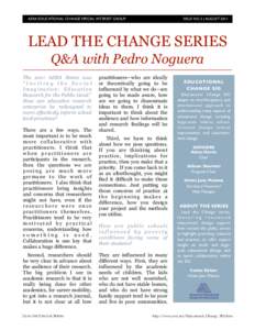 AERA EDUCATIONAL CHANGE SPECIAL INTEREST GROUP ISSUE NO. 3 | AUGUSTLEAD THE CHANGE SERIES