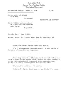 State of New York Supreme Court, Appellate Division Third Judicial Department Decided and Entered: August 7, 2014 ________________________________ In the Matter of LEONARD