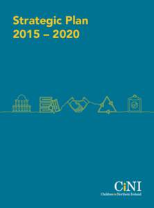 Strategic Plan 2015 – 2020 3  Foreword