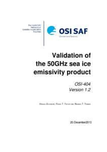 Validation of the 50GHz sea ice emissivity product OSI-404 Version 1.2