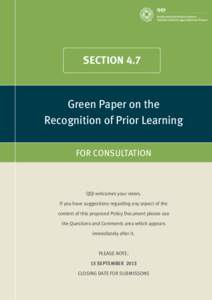 SECTION 4.7  Green Paper on the Recognition of Prior Learning FOR CONSULTATION
