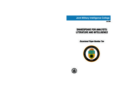 Data collection / William Shakespeare / Intelligence analysis / Central Intelligence Agency / Intelligence assessment / Henry VI /  Part 3 / Hildegard Hammerschmidt-Hummel / Intelligence cycle management / Intelligence / National security / Military intelligence