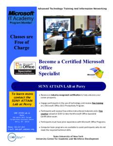 Advanced Technology Training And Information Networking  Classes are Free of Charge