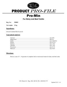 PRODUCT Pro-file Pro-Min For Dairy and Beef Cattle Reg. No.:  990882