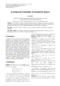 American Journal of Mathematical Analysis, 2013, Vol. 1, No. 3, 39-41 Available online at http://pubs.sciepub.com/ajma/1/3/3 © Science and Education Publishing DOI:[removed]ajma[removed]g-reciprocal Continuity in Symmetr
