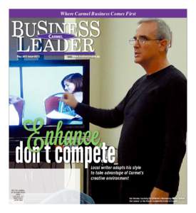 Where Carmel Business Comes First  May 2013 Issue 0072 www.businessleader.bz