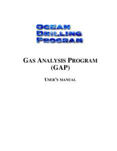 GAS ANALYSIS PROGRAM (GAP) USER’S MANUAL Table of Contents Document Layout . . . . . . . . . . . . . . . . . . . . . . . . . . . . . . . . . . . . . . . . 1