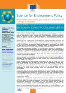 Unconventional shale gas and oil: overview of ecological impacts 18 December 2014 Issue 398 Subscribe to free