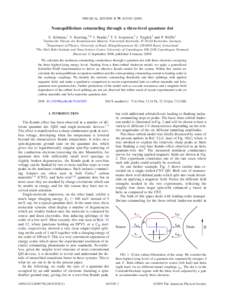 PHYSICAL REVIEW B 79, 045105 共2009兲  Nonequilibrium cotunneling through a three-level quantum dot S. Schmaus,1 V. Koerting,2,* J. Paaske,3 T. S. Jespersen,3 J. Nygård,3 and P. Wölfle1 1Institut