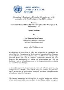 UNITED NATIONS  OFFICE OF LEGAL AFFAIRS International colloquium to celebrate the 60th anniversary of the enunciation of the Five Principles of Peaceful Co-existence