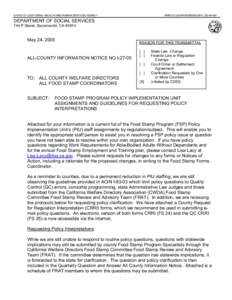 ARNOLD SCHWARZENEGGER, Governor  STATE OF CALIFORNIA--HEALTH AND HUMAN SERVICES AGENCY DEPARTMENT OF SOCIAL SERVICES 744 P Street, Sacramento, CA 95814