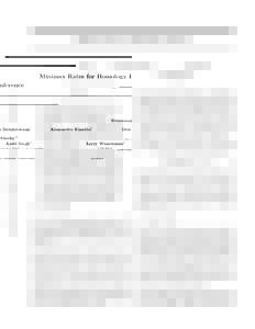 Minimax Rates for Homology Inference  arXiv:1112.5627v1 [stat.ML] 23 Dec 2011 Sivaraman Balakrishnan† Alessandro Rinaldo†