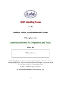 No. 32  Cambodia: Maritime Security Challenges and Priorities Chheang Vannarith