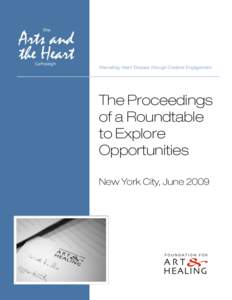 Alleviating Heart Disease through Creative Engagement  The Proceedings of a Roundtable to Explore Opportunities