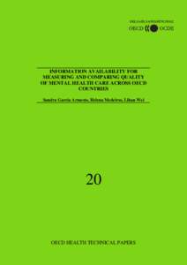 DELSA/ELSA/WD/HTP[removed]INFORMATION AVAILABILITY FOR MEASURING AND COMPARING QUALITY OF MENTAL HEALTH CARE ACROSS OECD COUNTRIES