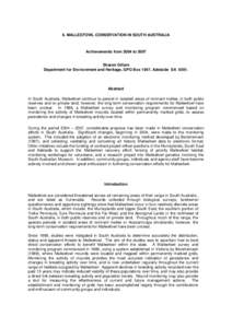 6. MALLEEFOWL CONSERVATION IN SOUTH AUSTRALIA  Achievements from 2004 to 2007 Sharon Gillam Department for Environment and Heritage, GPO Box 1047, Adelaide SA 5001.