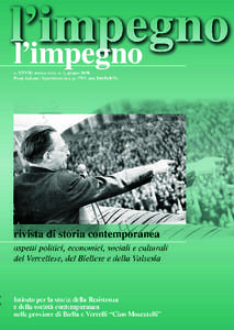 l’impegno rivista di storia contemporanea aspetti politici, economici, sociali e culturali del Vercellese, del Biellese e della Valsesia  a. XXVIII, nuova serie, n. 1, giugno 2008