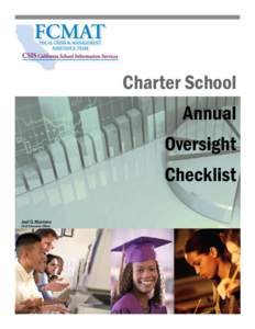 Charter School Annual Oversight Checklist Joel D. Montero Chief Executive Officer