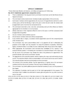 ARTICLE II. COMMISSION* *Cross reference(s) Boards, commissions, committees and agencies, § [removed]et seq. Sec[removed]Established; appointment; composition; terms. (a)  There is established in the city government a com