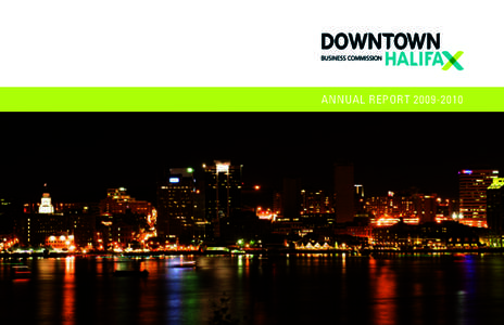 ANNUAL REPORT  Downtown Halifax Business Commission 1668 Barrington Street Suite 301