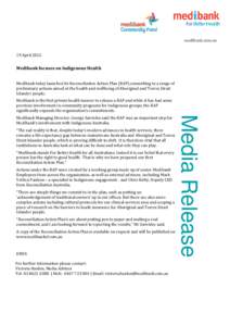 Reconciliation Australia / Indigenous Australians / Australia / George Savvides / Torres Strait Islanders / Oceania / Indigenous peoples of Australia / Australian Aboriginal culture / Medibank Private