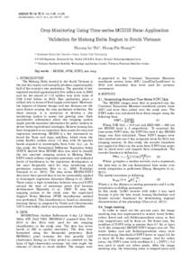 情報地質 第27巻 第2号 頁 2016年 Geoinformatics, vol.27, no.2, pp, 2016 Crop Monitoring Using Time-series MODIS Data: Application Validation for Mekong Delta Region in South Vietnam Phuong Le-Thi*