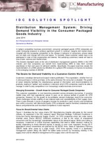Distribution Management System: Driving Demand Visibility in the Consumer Packaged Goods Industry