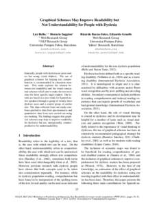 Graphical Schemes May Improve Readability but Not Understandability for People with Dyslexia Luz Rello,1,2 Horacio Saggion2 1 Web Research Group 2