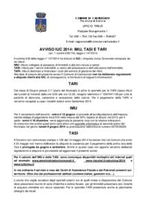 COMUNE DI CASTREZZATO Provincia di Brescia UFFICIO TRIBUTI Piazzale Risorgimento 1 Tel. 030 – [removed]Fax 030 – [removed]E-mail: [removed]