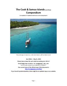 The Cook & Samoa Islands (and Niue) Compendium A Compilation of Guidebook References and Cruising Reports The anchorage at Suwarrow, in the Cook Islands--off Tom Neale’s dock