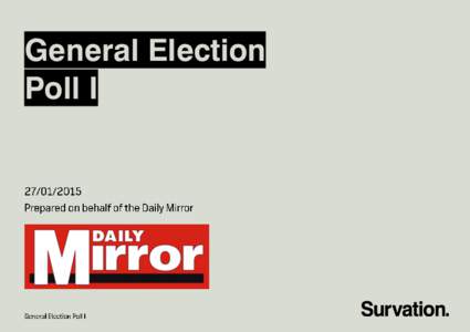 General Election Poll I Methodology  Page 4