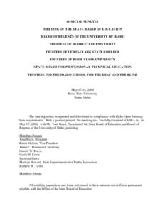 OFFICIAL MINUTES MEETING OF THE STATE BOARD OF EDUCATION BOARD OF REGENTS OF THE UNIVERSITY OF IDAHO TRUSTEES OF IDAHO STATE UNIVERSITY TRUSTEES OF LEWIS-CLARK STATE COLLEGE TRUSTEES OF BOISE STATE UNIVERSITY