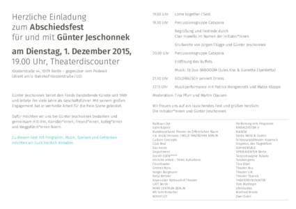 Herzliche Einladung zum Abschiedsfest für und mit Günter Jeschonnek am Dienstag, 1. Dezember 2015, 19.00 Uhr, Theaterdiscounter Klosterstraße 44, 10179 Berlin – gegenüber vom Podewil