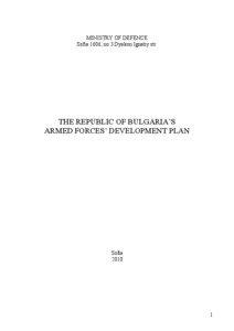 Military history of Bulgaria / Military of Bulgaria / British Armed Forces / Military units and formations of NATO / Ministry of Defence / Common Security and Defence Policy / Defence policy / Military of Latvia / Allied Joint Force Command Naples / Government / Military / Bulgarian Land Forces