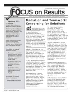 FOCUS on Results Guidance & Technical Assistance Office of Special Education and Early Intervention Services  January 2011