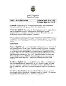 City of Pittsburgh Operating Policies Policy: Hiring Processes Original Date: Revised Date: 