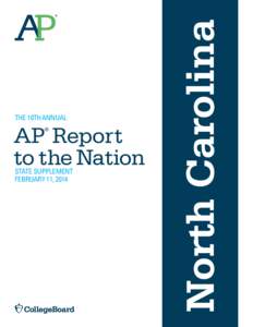 AP Report to the Nation ® STATE SUPPLEMENT FEBRUARY 11, 2014